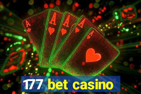 177 bet casino